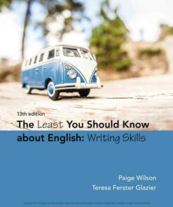 The Least You Should Know About English: Writing Skills 13th Edition