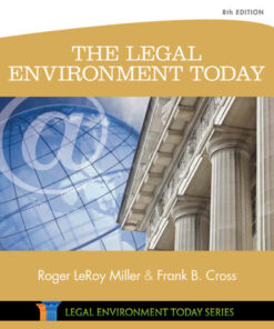 The Legal Environment of Business: Text and Cases 8th Edition