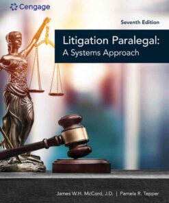 The Litigation Paralegal: A Systems Approach 7th Edition