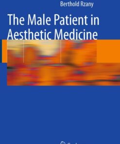 The Male Patient in Aesthetic Medicine