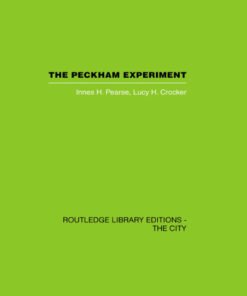 The Peckham Experiment: A study of the living structure of society