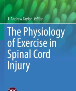 The Physiology of Exercise in Spinal Cord Injury