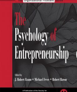 The Psychology of Entrepreneurship
