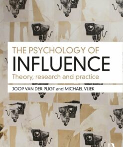The Psychology of Influence: Theory research and practice