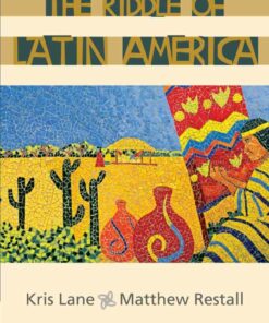 The Riddle of Latin America 1st Edition