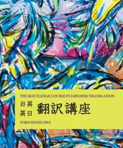 The Routledge Course in Japanese Translation
