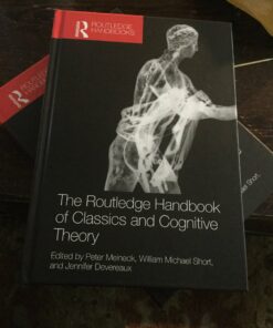 The Routledge Handbook of Classics and Cognitive Theory