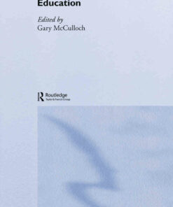 The RoutledgeFalmer Reader in the History of Education