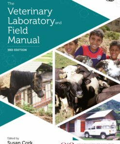 The Veterinary Laboratory and Field Manual 3rd Edition