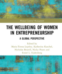 The Wellbeing of Women in Entrepreneurship: A Global Perspective
