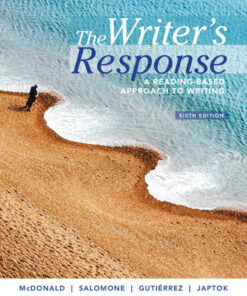 The Writer's Response: A Reading-Based Approach to Writing 6th Edition