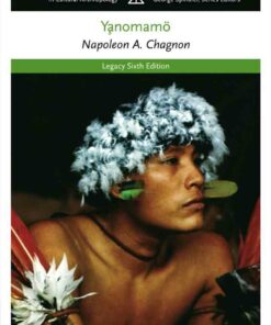 The Yanomamo 6th Edition