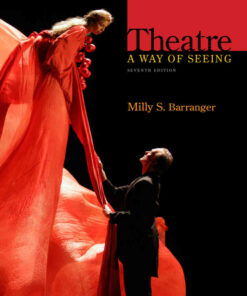 Theatre: A Way of Seeing 7th Edition