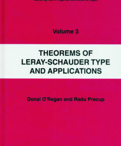 Theorems of Leray-Schauder Type And Applications