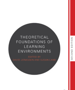 Theoretical Foundations of Learning Environments