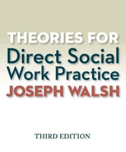 Theories for Direct Social Work Practice 3rd Edition