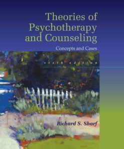 Theories of Psychotherapy & Counseling: Concepts and Cases 6th Edition