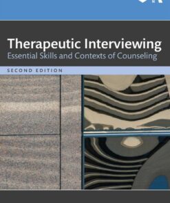 Therapeutic Interviewing: Essential Skills and Contexts of Counseling