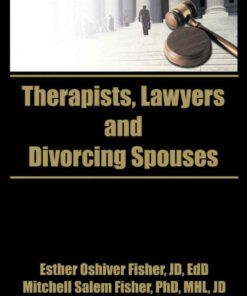 Therapists Lawyers and Divorcing Spouses