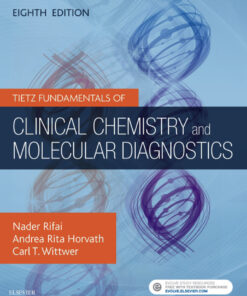 Tietz Fundamentals of Clinical Chemistry and Molecular Diagnostics
