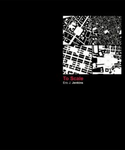 To Scale: One Hundred Urban Plans