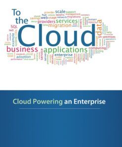 To the Cloud: Cloud Powering an Enterprise