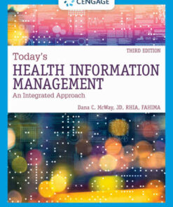 Today's Health Information Management: An Integrated Approach 3rd Edition