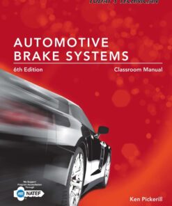 Today's Technician: Automotive Brake Systems Classroom and Shop Manual Prepack 6th Edition