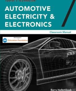 Today's Technician: Automotive Electricity and Electronics Classroom and Shop Manual Pack 7th Edition