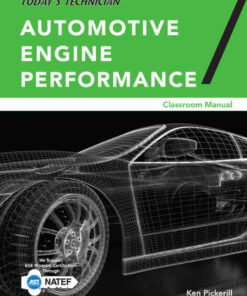 Today's Technician: Automotive Engine Performance Classroom and Shop Manuals 7th Edition
