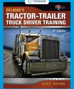 Tractor-Trailer Truck Driver Training 4th Edition