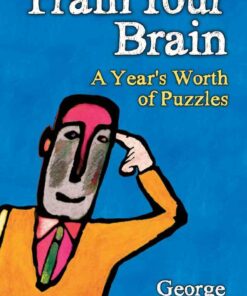 Train Your Brain: A Year's Worth of Puzzles