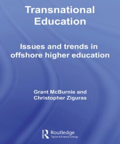Transnational Education: Issues and Trends in Offshore Higher Education