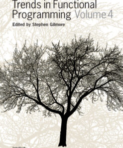 Trends in Functional Programming 4