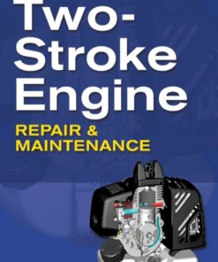 Two-Stroke Engine Repair and Maintenance