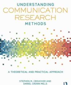 Understanding Communication Research Methods