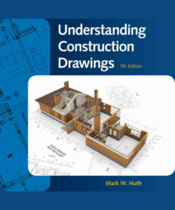 Understanding Construction Drawings 7th Edition