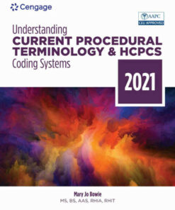 Understanding Current Procedural Terminology and HCPCS Coding Systems 2021 8th Edition
