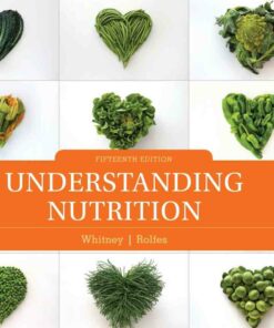 Understanding Nutrition 15th Edition