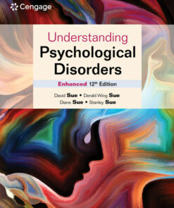 Understanding Psychological Disorders Enhanced 12th Edition