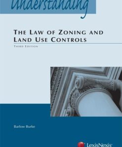 Understanding the Law of Zoning and Land Use Controls