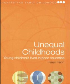 Unequal Childhoods: Young Children's Lives in Poor Countries