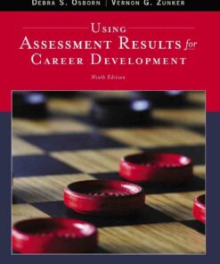 Using Assessment Results for Career Development 9th Edition