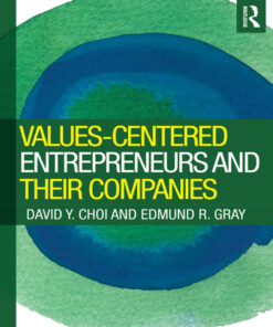 Values-Centered Entrepreneurs and Their Companies
