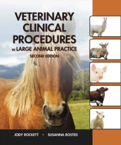 Veterinary Clinical Procedures in Large Animal Practices 2nd Edition