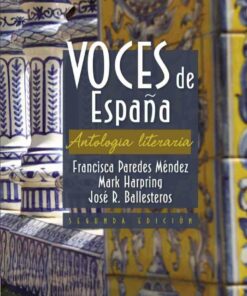 Voces de Espa?a 2nd Edition
