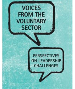 Voices From the Voluntary Sector: Perspectives on Leadership Challenges