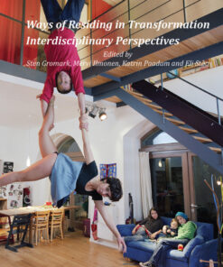 Ways of Residing in Transformation: Interdisciplinary Perspectives
