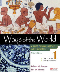 Ways of the World with Sources Volume 1: A Brief Global History 5th Edition