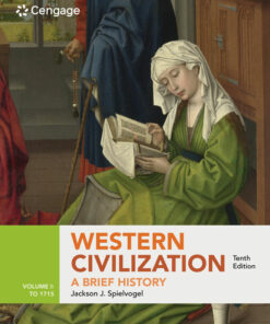 Western Civilization: A Brief History Volume I: to 1715 10th Edition